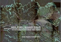 Redes, Ritmos y Mosaicos Rurales